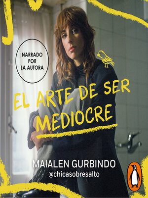 cover image of El arte de ser mediocre